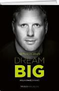 Matthias Glarner: Dream Big