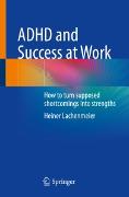 ADHD and Success at Work